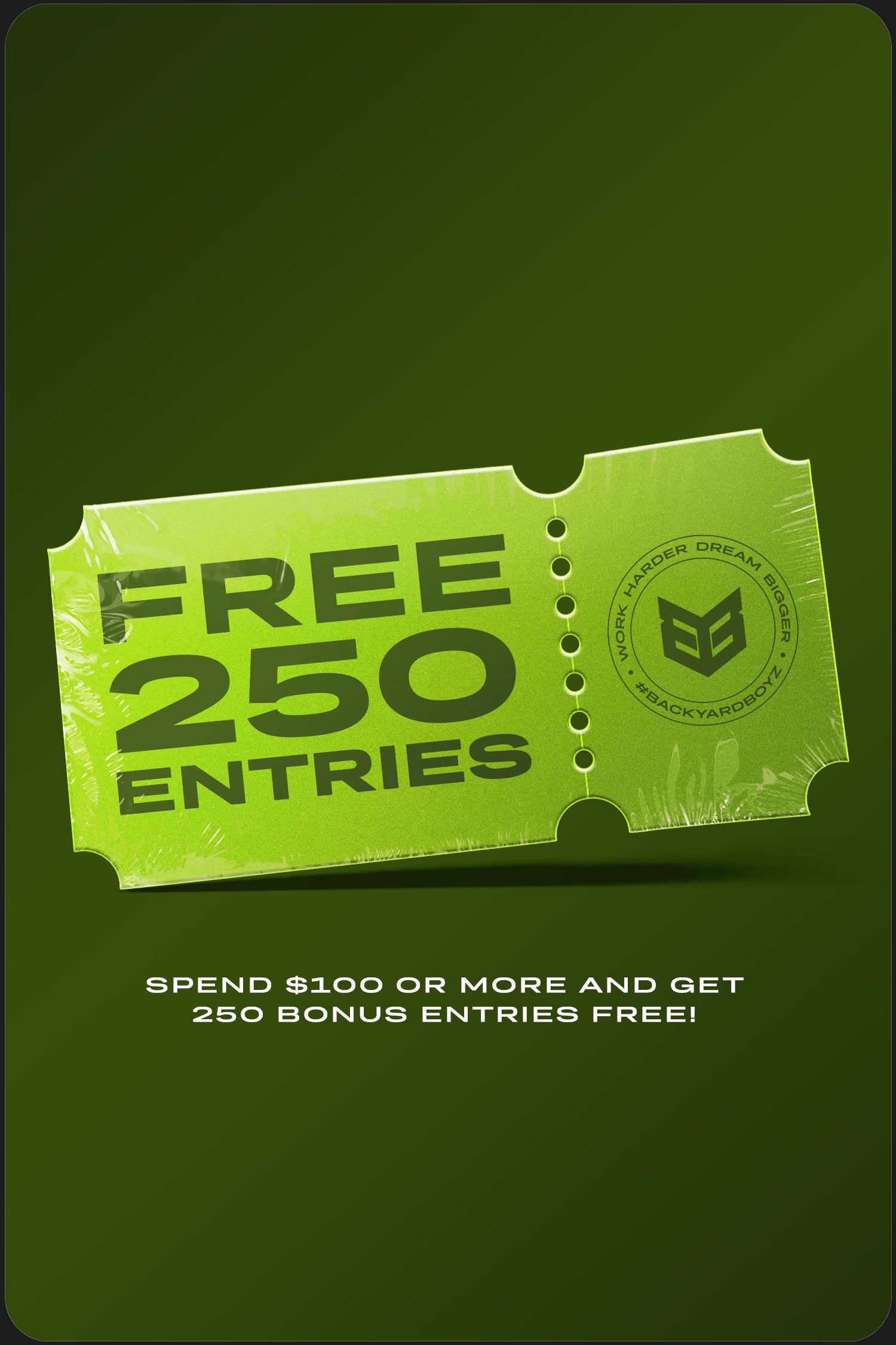 ENTRIES TO WIN #BYB03